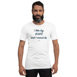 Short-Sleeve Unisex T-Shirt - I like big BOATS - YACHTADDICT